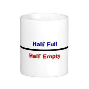 Half Full, Half Empty Mugs