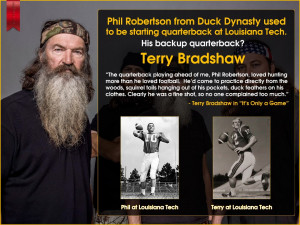 Phil Robertson of Duck Dynasty: Started Ahead Of Terry Bradshaw At ...