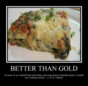 ... And Quotes: BETTER THAN GOLD Quote About Food In Funny Capture