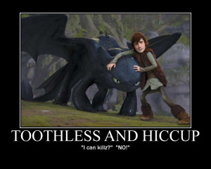 Toothless , from How to Train Your Dragon