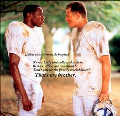 Remember the Titans - That's my brother, can't you see the resemblance ...