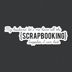 Find your Scrapbooking Ideas and Supplies here