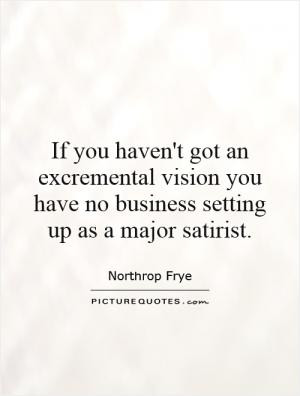 See All Northrop Frye Quotes