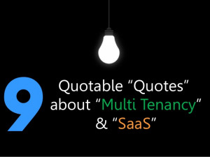 Quotable Quotes About Multi Tenancy