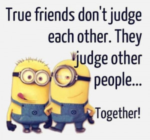 Best 30 Minions Best Friend Quotes #Friends