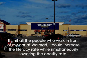 funny wal mart quotes