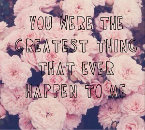 best, floral, love, lovequotes, lyrics, quotes, maydayparade