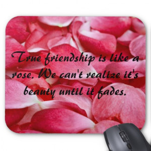 Mousemat Horizontal - Rose Petal Frienship Quote