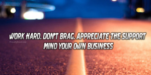 15 Mind your own business quotes