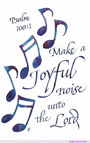 joyful noise