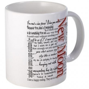 Black Gifts > Black Coffee Mugs > New Moon Movie Quotes Mug