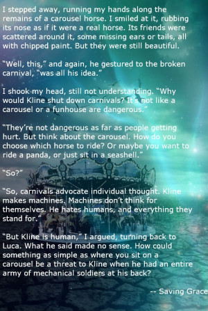 quote from Finding Grace (book two in the Grace trilogy) I don't own ...