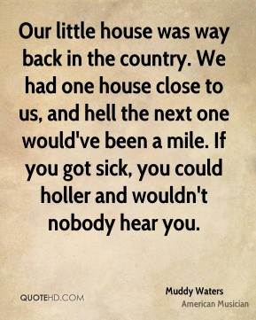 Holler Quotes