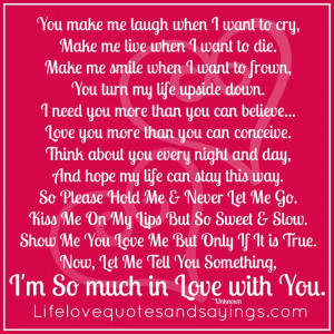 down. I need you more than you can believe... Love you more than ...