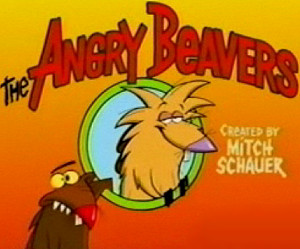 Western Animation: The Angry Beavers