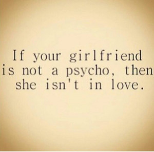Girlfriend psycho