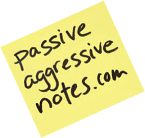 Passiveaggressivenotes.com is a website that documents “painfully ...