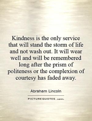 Abraham Lincoln Quotes Kindness Quotes