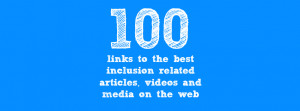 The Best Inclusive Education Links: 100 links to the best inclusion ...