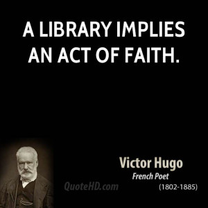 library implies an act of faith.