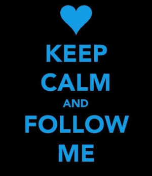 Keepcalmand #keepcalm #lovequotes #followme #followback #ifollowback ...
