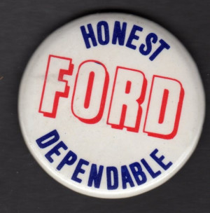 Home View By Category Campaign Buttons Ford - Honest Dependable ...