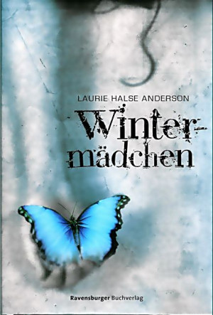 Rezension: Laurie Halse Anderson - Wintermädchen