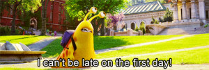 ... and puffing as he crawls at a slow rate] Monsters University quotes