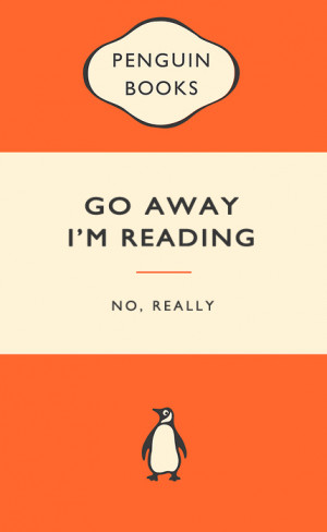 books, busy, go away, penguin books, quote, read, reading, text ...