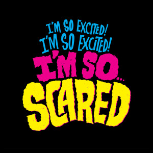 so excited! I’m so excited! I’m so… scared! 06.07.2013