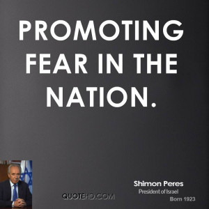 promoting fear in the nation.
