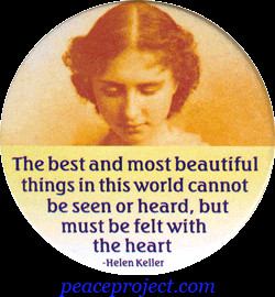 Helen Keller Quotes The Best And Most Beautiful Things The best and ...