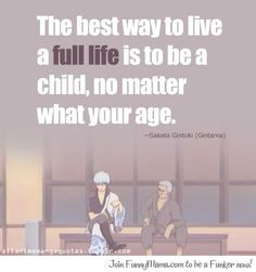 Awesome Gintama Quote!!!!!