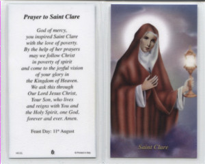 yesterday was the feast of st clare about a year ago we had a catholic ...