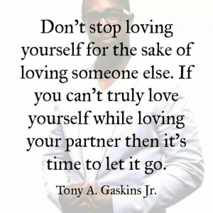 Tony A. Gaskins Jr. quote