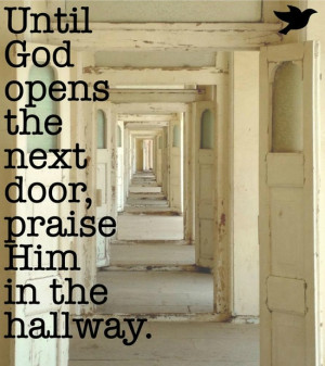 Praising God for where he has gotten us thus far and praising Him as ...