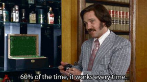 Tagged » anchorman , awesome , movies , quotes