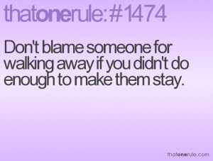 Quotes About Dont Blame Me ~ ThatOneRule.com - Search Quotes
