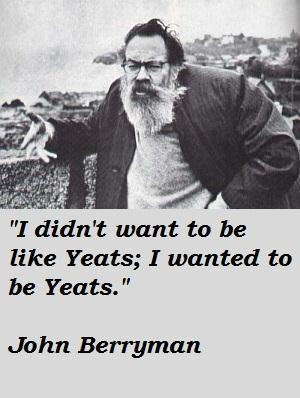 John berryman quotes 4