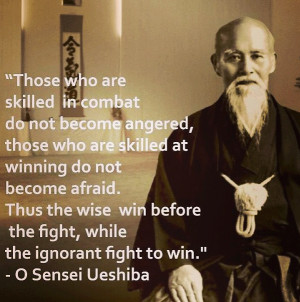 Sensei Ueshiba Quote – Winning | Physical Culturist