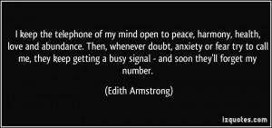 of my mind open to peace, harmony, health, love and abundance ...