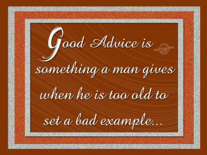 Good advice