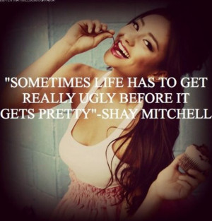 Shay Mitchell quote