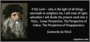 If the Lord— who is the light of all things— vouchsafe to ...