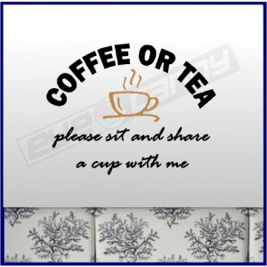 Coffee Or Tea Kitchen Wall Quotes Decals Words Lettering Removable