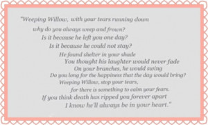 Weeping Willow poem from the movie My Girl.