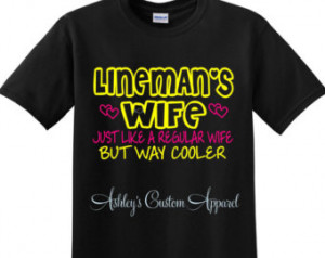 Lineman Wife - Linemans Wife Shirt - Power Lineman - Linemans Wife ...