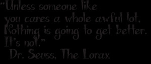The Lorax Quotes The sneetches and other