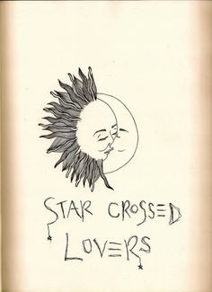 star crossed lovers More