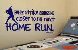 Babe Ruth Baseball Quote 
